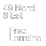 49 Nord 6 Est — Frac Lorraine