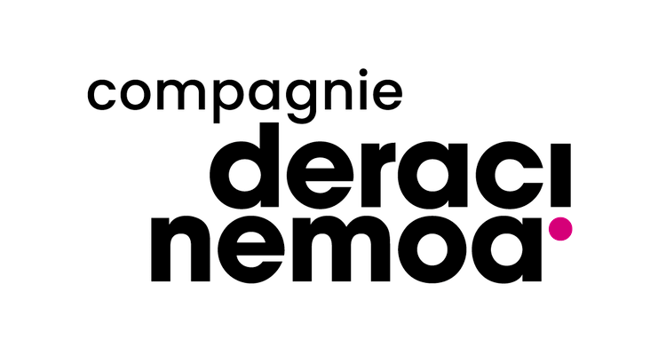 Cie Deracinemoa