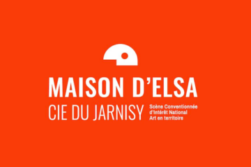 Cie du Jarnisy Maison d'Elsa