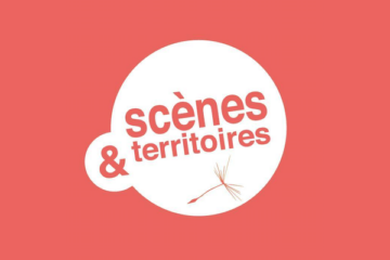 Scènes & Territoires