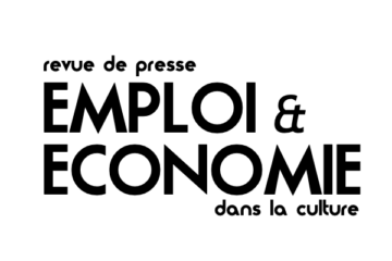 revue de presse EMPLOI ET ECONOMIE DANS LA CULTURE